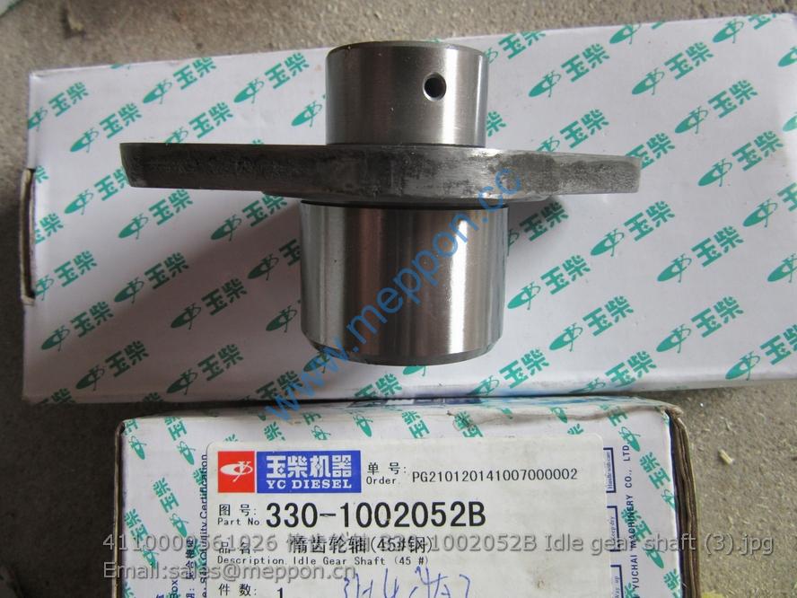 4110000561026 330-1002052B Idle gear shaft