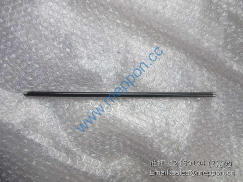 12159194 WEICHAI PUSH ROD 4110000054296 W010250830 SP105387