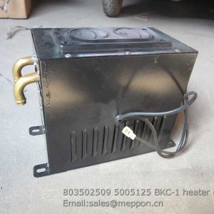 803502509 5005125 BKC-1 heater XCMG